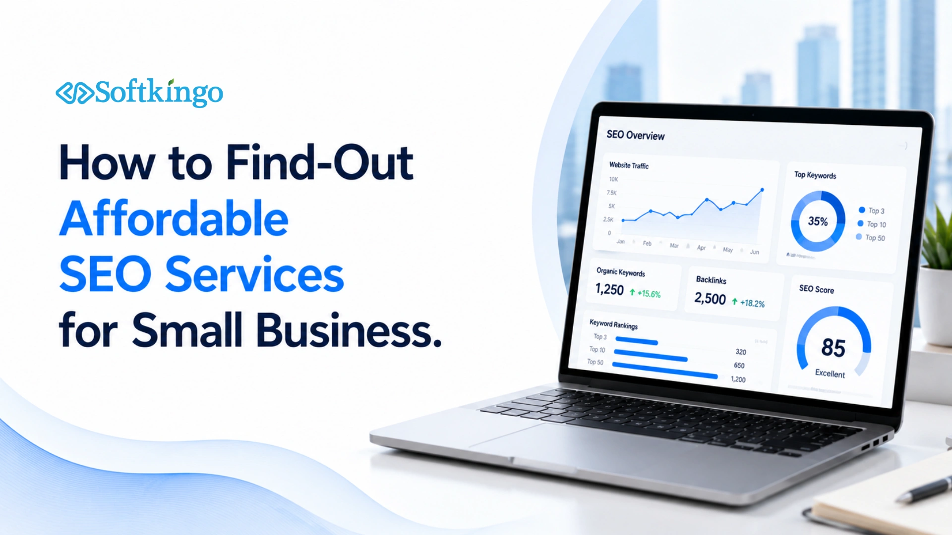 How to Find-Out Affordable SEO Services for Small Business