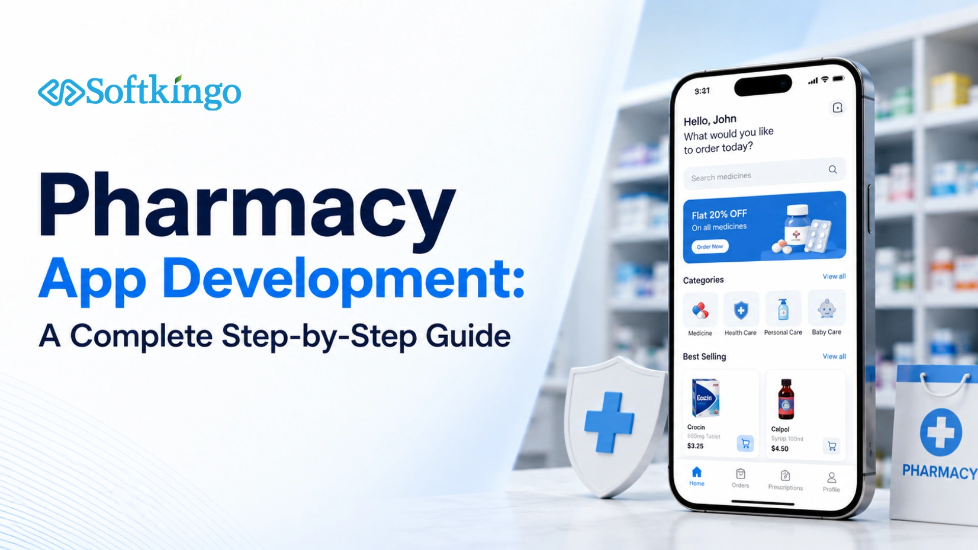 Pharmacy App Development: A Complete Step-by-Step Guide