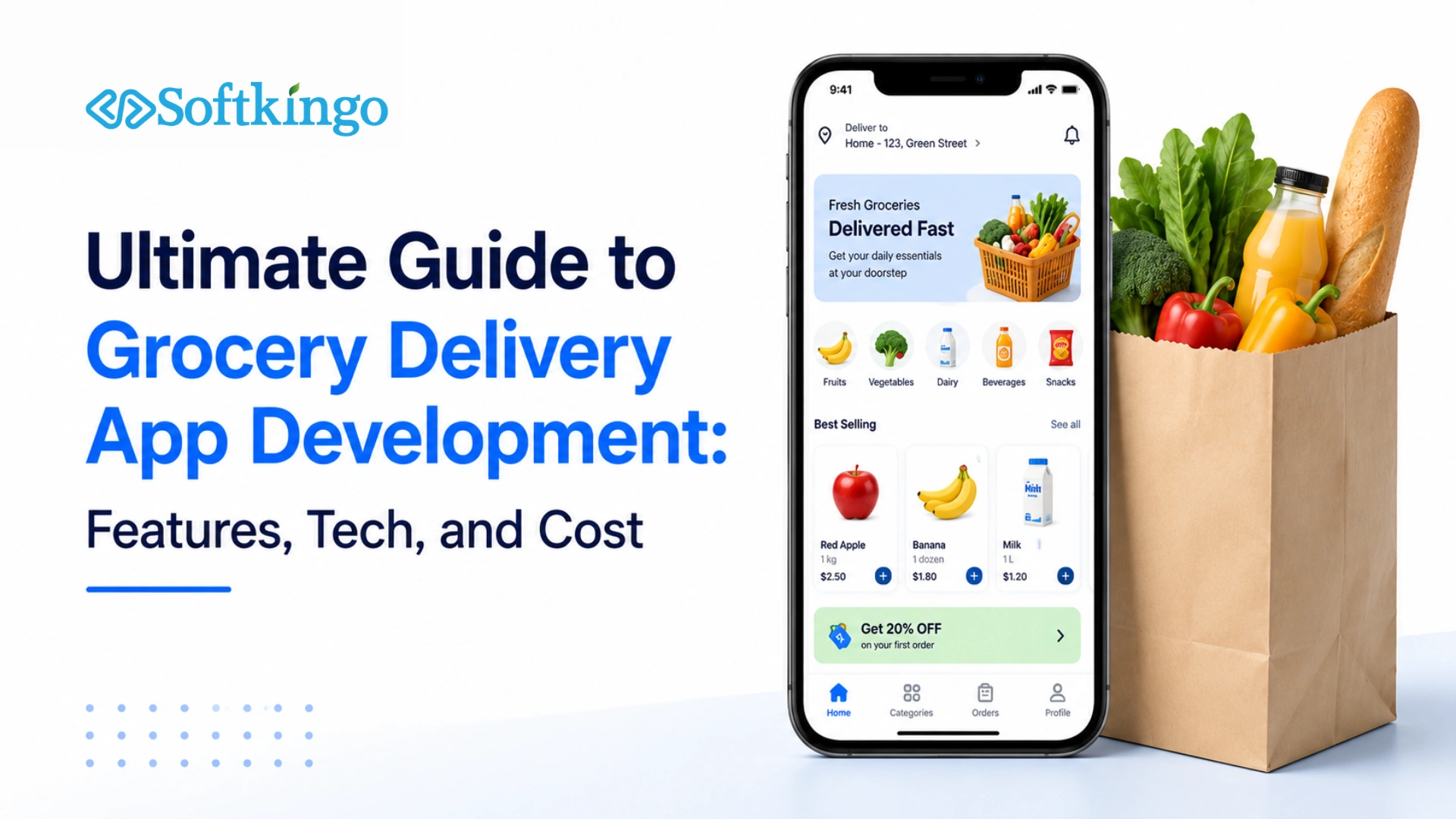 Ultimate Guide to Grocery Delivery App Development: Features, Tech, and Cost