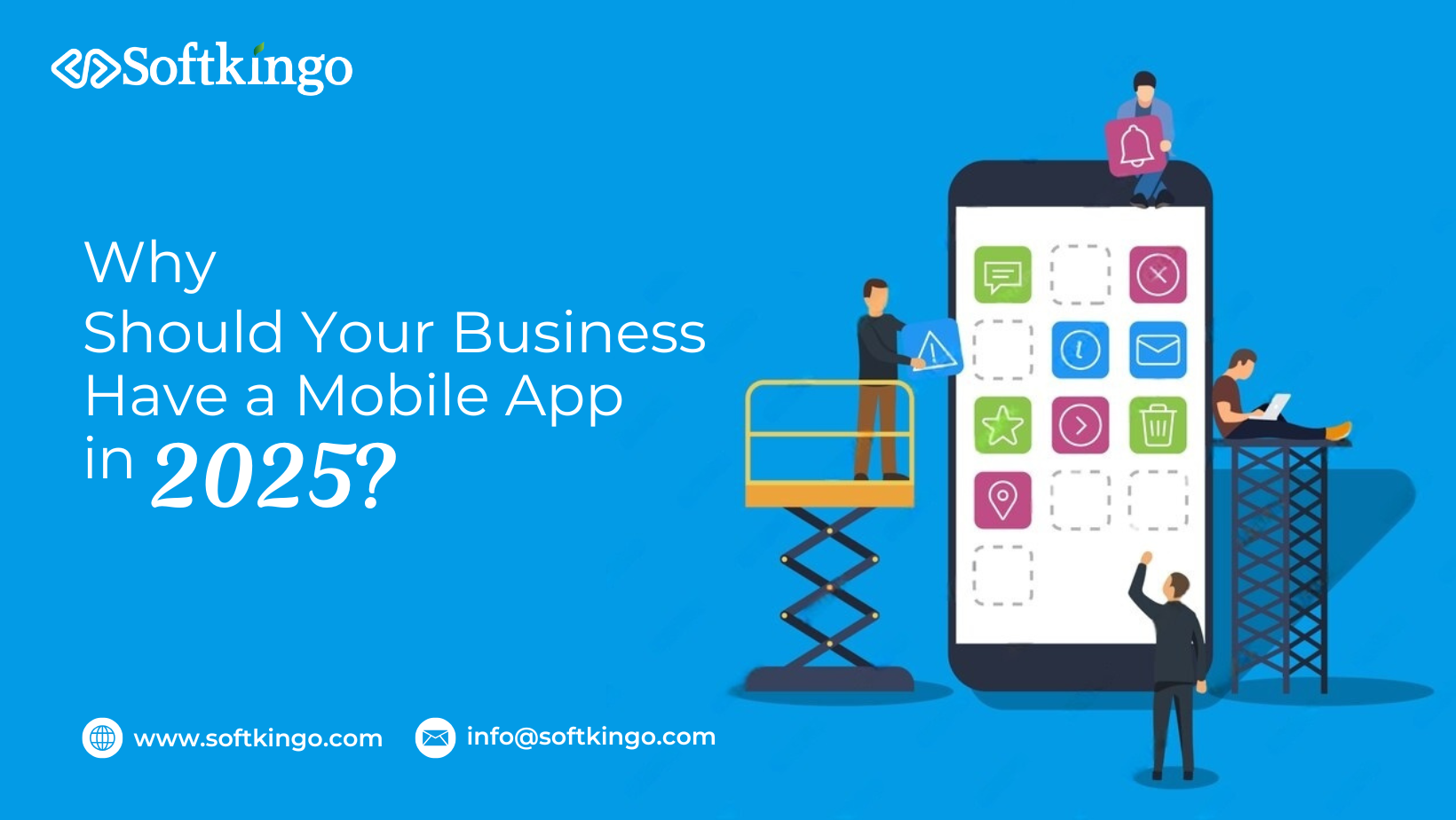 Why Should Your Business Have a Mobile App in 2025?