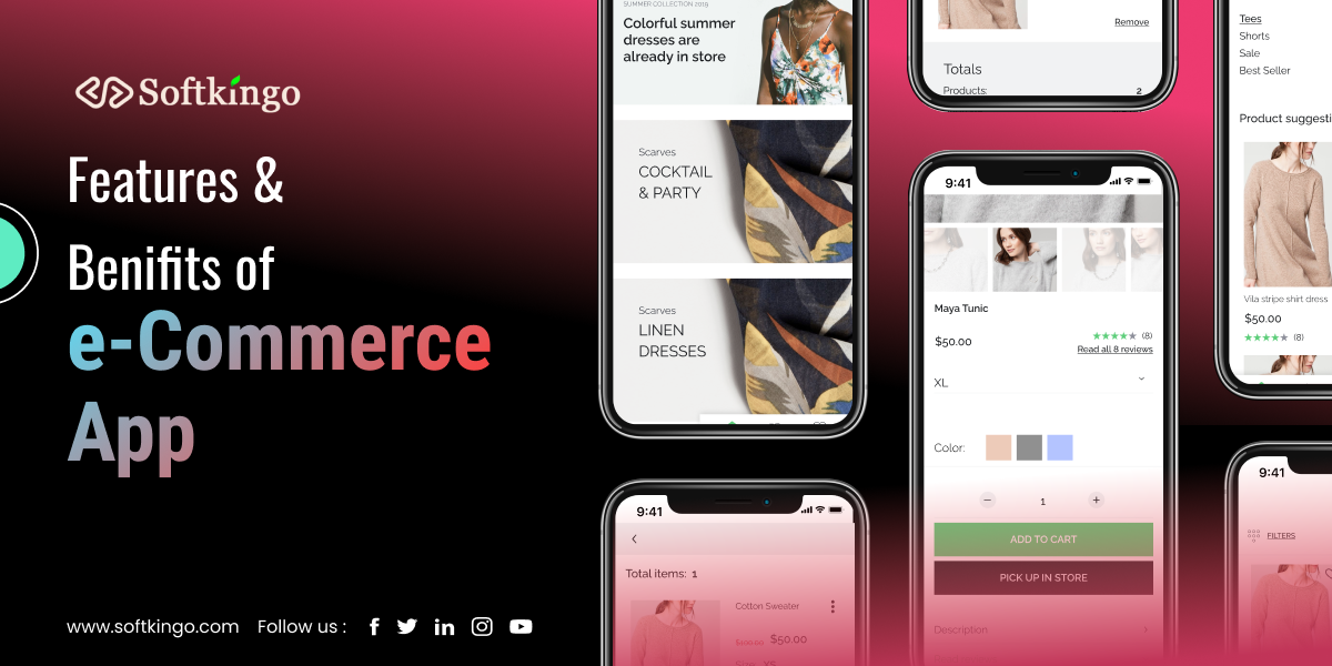 E-commerce App - Know About Its Benefits and Features