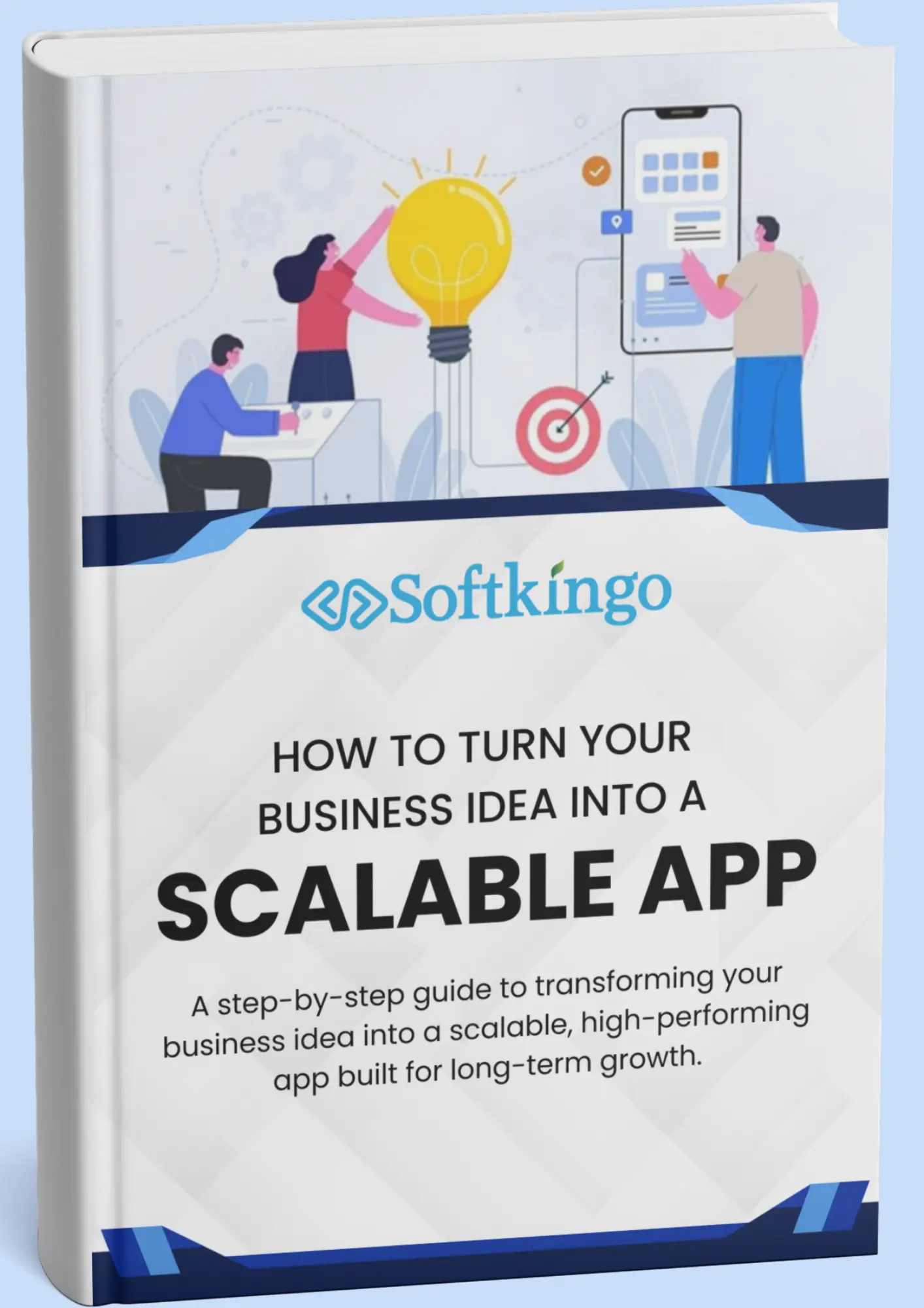 How to turn your business idea into a scalable app